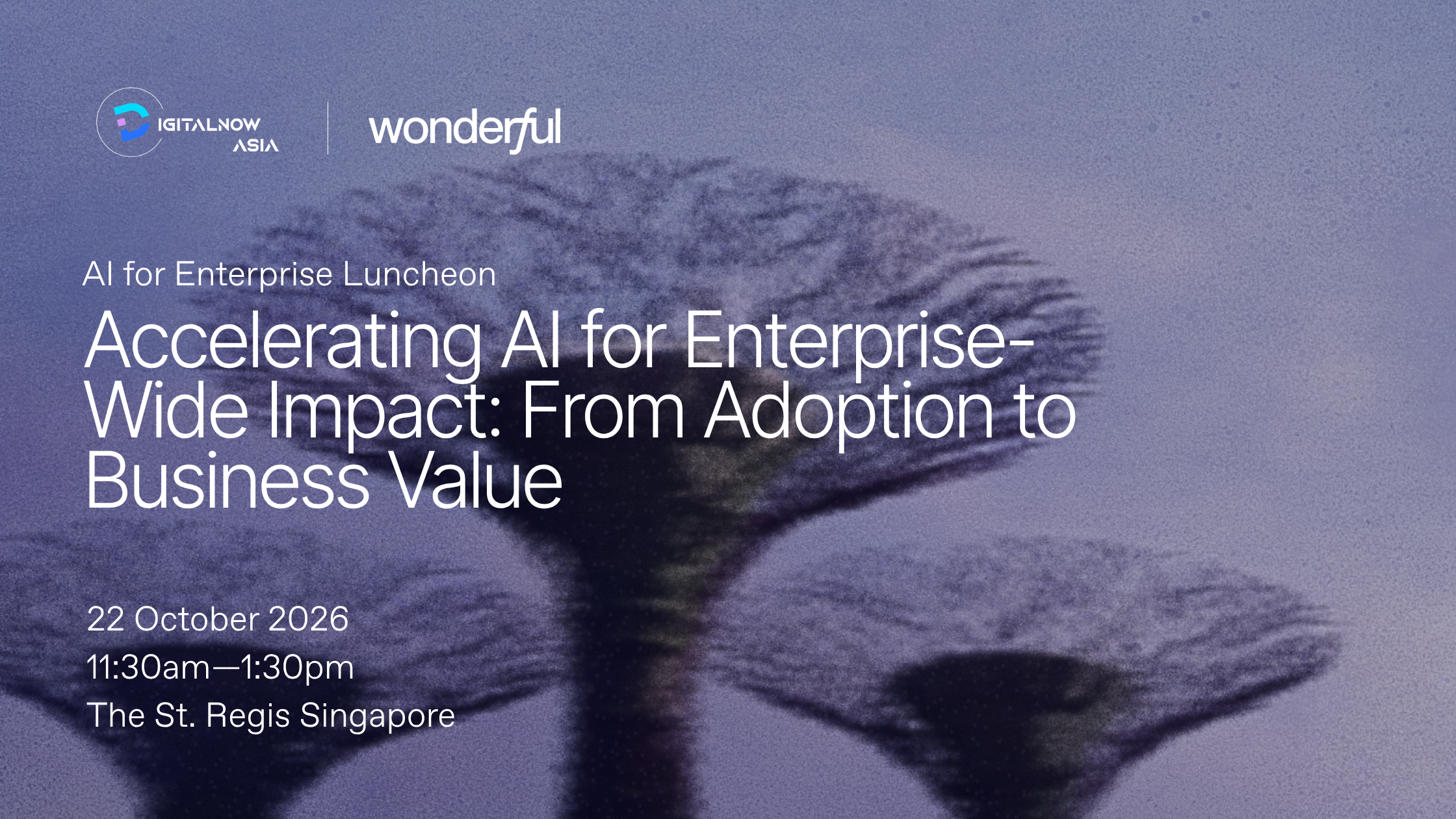 AI for Enterprise Luncheon, The St Regis Singapore